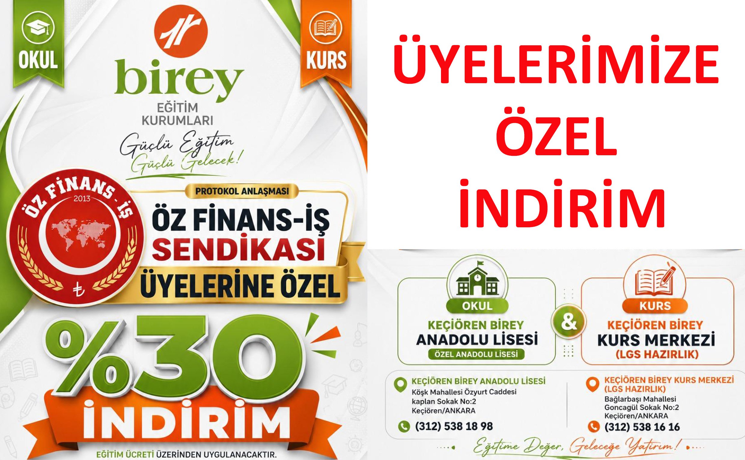 KEÇİÖREN BİREY EĞİTİM KURUMLARINDAN ÜYELERİMİZE ÖZEL İNDİRİM